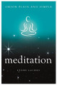 Meditation, Orion Plain and Simple by Lynne Lauren