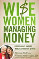 Wise Women Managing Money by Miriam Neff