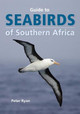 Seabirds of Southern Africa: A Practical Guide to Animal Tracking in Southern Africa Peter Ryan 9781775848479