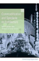 Commodification and Spectacle in Architecture: A Harvard Design Magazine Reader by William Saunders