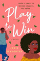 Play to Win by Jodie Slaughter