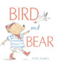Bird and Bear by Ann James