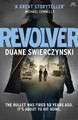 Revolver by Duane Swierczynski