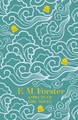 Aspects of the Novel E M Forster 9781444765182