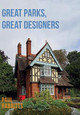 Great Parks, Great Designers by Paul Rabbitts