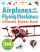 Ultimate Sticker Book: Airplanes and Other Flying Machines by DK