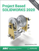 Project Based SOLIDWORKS 2020 by Kirstie Plantenberg