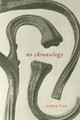 No Chronology by Karen Fish
