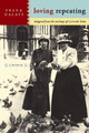 Loving Repeating: A Musical by Gertrude Stein