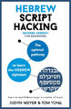 Hebrew Script Hacking: The optimal pathway to learn the Hebrew alphabet Judith Meyer 9781473679962