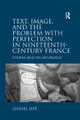 Text, Image, and the Problem with Perfection in Nineteenth-Century France: Utopia and Its Afterlives by Daniel Sipe