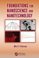 Foundations for Nanoscience and Nanotechnology by Nils O. Petersen