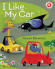 I Like My Car by Michael Robertson