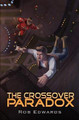 The Crossover Paradox by Rob Edwards
