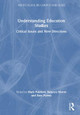 Understanding Education Studies: Critical Issues and New Directions by Mark Pulsford
