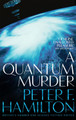 A Quantum Murder by Peter F. Hamilton