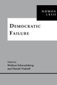 Democratic Failure: NOMOS LXIII by Melissa Schwartzberg