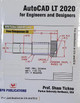 Autocad Lt 2020 For Engineers And Designers by Prof. Sham Tickoo