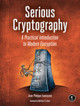 Serious Cryptography: A Practical Introduction to Modern Encryption by Jean-Philippe Aumasson