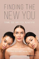 Finding the New You by Dennis Schimpf