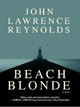 Beach Blonde by John Reynolds