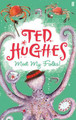 Meet My Folks! by Ted Hughes