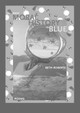 Brief Moral History in Blue by Beth Roberts