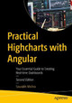 Practical Highcharts with Angular: Your Essential Guide to Creating Real-time Dashboards by Sourabh Mishra