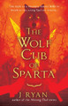 The Wolf Cub of Sparta by J Ryan