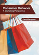 Consumer Behavior: A Marketing Perspective by Carroll Ferguson