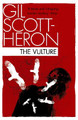 The Vulture Gil Scott-Heron 9781847678836