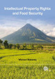 Intellectual Property Rights and Food Security by Prof. Michael Blakeney