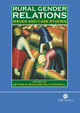 Rural Gender Relations: Issues and Case Studies by Bettina B. Bock