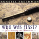 Who Was First? by Russell Freedman
