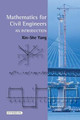 Mathematics for Civil Engineers: An Introduction Xin-She Yang 9781780460840