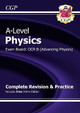 A-Level Physics: OCR B Year 1 & 2 Complete Revision & Practice with Online Edition by CGP Books