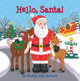 Hello, Santa! by Arcadia Children's Books