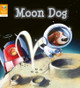 Reading Gems: Moon Dog (Level 2) by QED Publishing