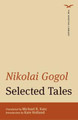 Selected Tales (The Norton Library) by Nikolai Gogol