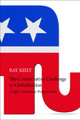 The Conservative Challenge to Globalization by Ray Kiely