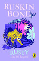 Rusty And The Leopard by Ruskin Bond