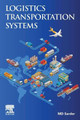 Logistics Transportation Systems by MD Sarder