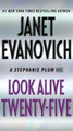 Look Alive Twenty-Five: A Stephanie Plum Novel by Janet Evanovich