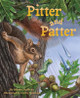 Pitter and Patter by Martha Elizabeth Sullivan