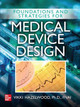 Foundations and Strategies for Medical Device Design by Vikki Hazelwood