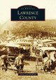 Lawrence County by Anna Lynn Mullican