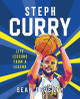 Steph Curry: Life Lessons from a Legend Sean Deveney 9781250287946