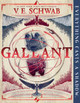 Gallant by V E Schwab 9780062835789