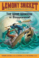 The Wide Window Or, Disappearance! by Lemony Snicket 9780061146336