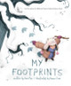 My Footprints by Bao Phi 9781684468195